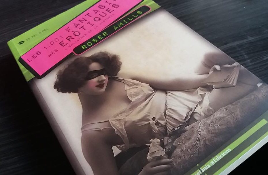 las 1001 fantasias, ensayo de roser amills
