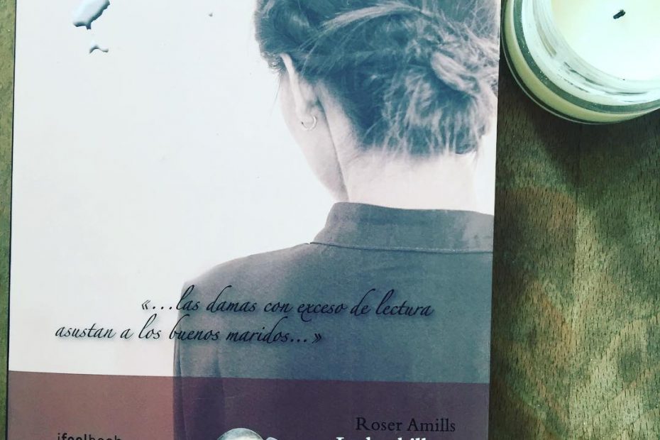 la bachillera, novela de roser amills