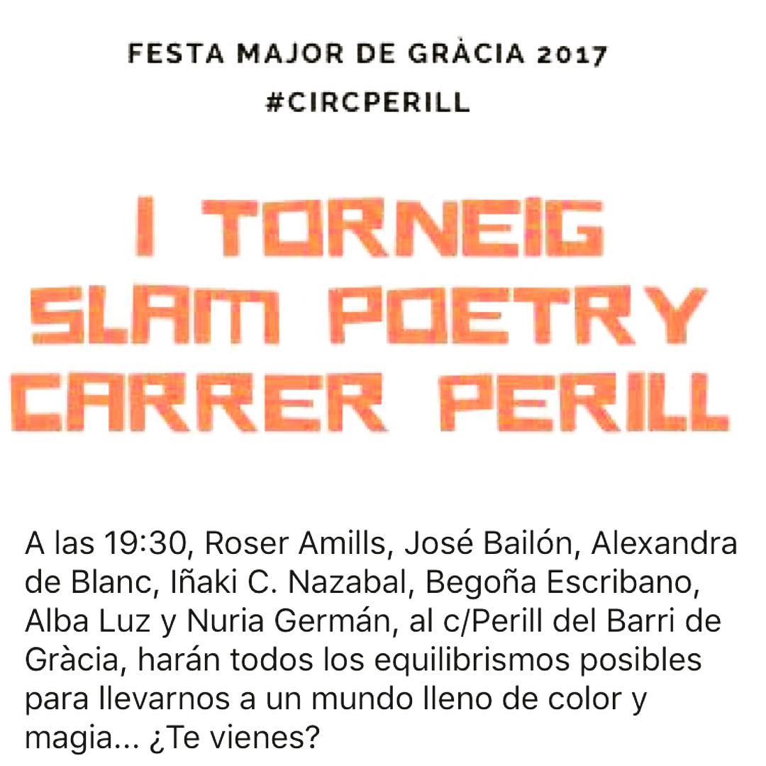 Venid! El jueves hay recital en carrer Perill #festesdegracia #circperill