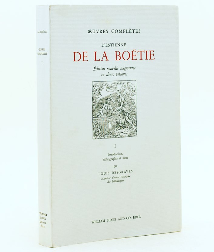 “Discurso de la servidumbre voluntaria” de Étienne de La Boétie (1530-1563)