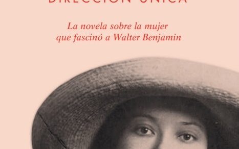 Asja, la novela sobre el amor entre Asja Lacis y Walter Benjamin de Roser Amills