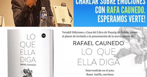 Este lunes será especial para charlar sobre emociones con Rafa Caunedo. Esperamos verte! - Roser Amills, escritora mallorquina