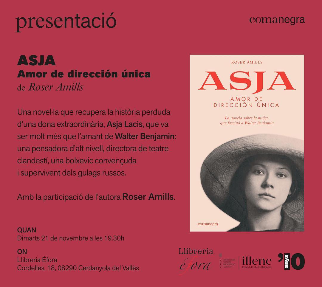 la novela sobre asja lacis de roser amills a efora cerdanyola