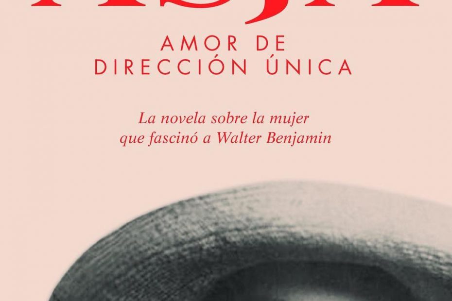 La novela sobre Asja Lacis de Roser Amills