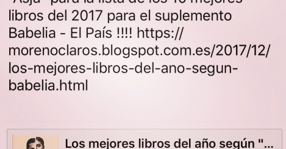 Luis Fernando Moreno Claros elige la novela sobre asja lacis de roser amills en la lista de babelia de los mejores 10 libros del año