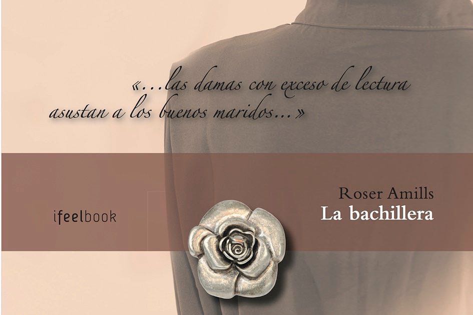 novela la bachillera de roser amills