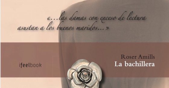 novela la bachillera de roser amills