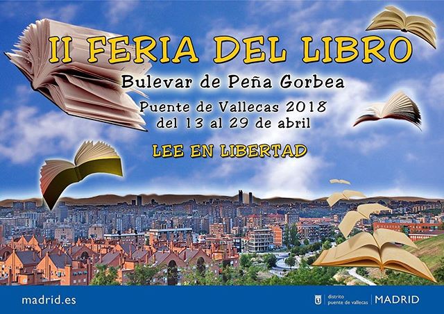 Tras su recuperación el año pasado vuelve la 'Feria del libro 📖de Puente de Vallecas' con su 2ª edición. Yo firmaré libros el 29 de abril, en el Bulevar de Peña Gorbea 📚📚📚 Pronto más información...