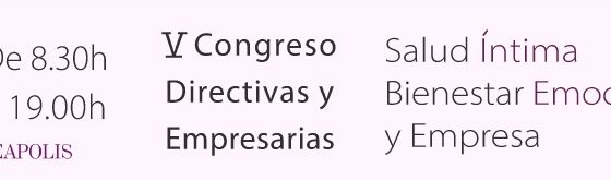 Congreso Women 360 mujeres empresarias
