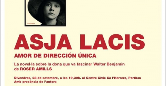 Roser Amills presenta su novela sobre Asja Lacis en Portbou con Associacio Passatges de Cultura Contemporania