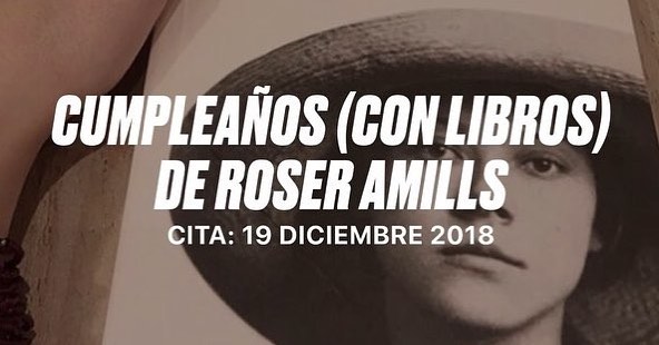 cumpleaños de roser amills
