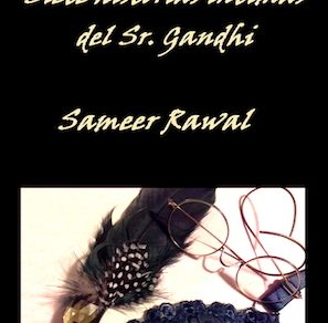 Prologo de Roser Amills a "Siete historias intimas del Señor Gandhi", de Sameer Rawal
