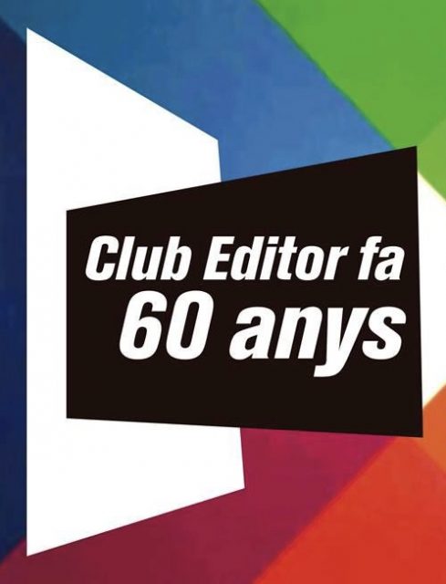 Festa 60 aniversari Club Editor