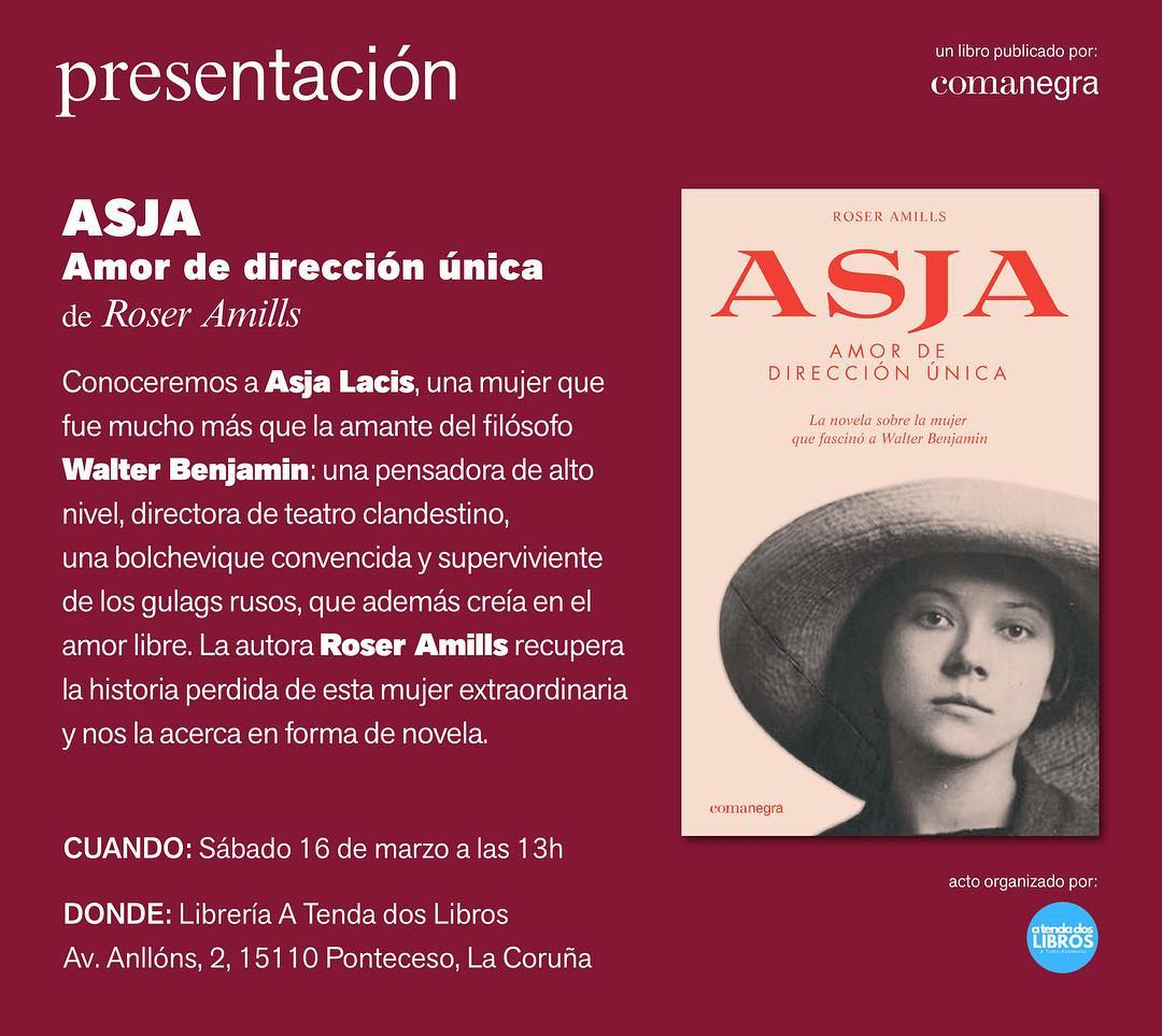 Roser Amills presenta en Ponteceso, en A tenda dos libros, su novela sobre la dramaturga letona Asja Lacis. De la mano de Julia Urés Villar.