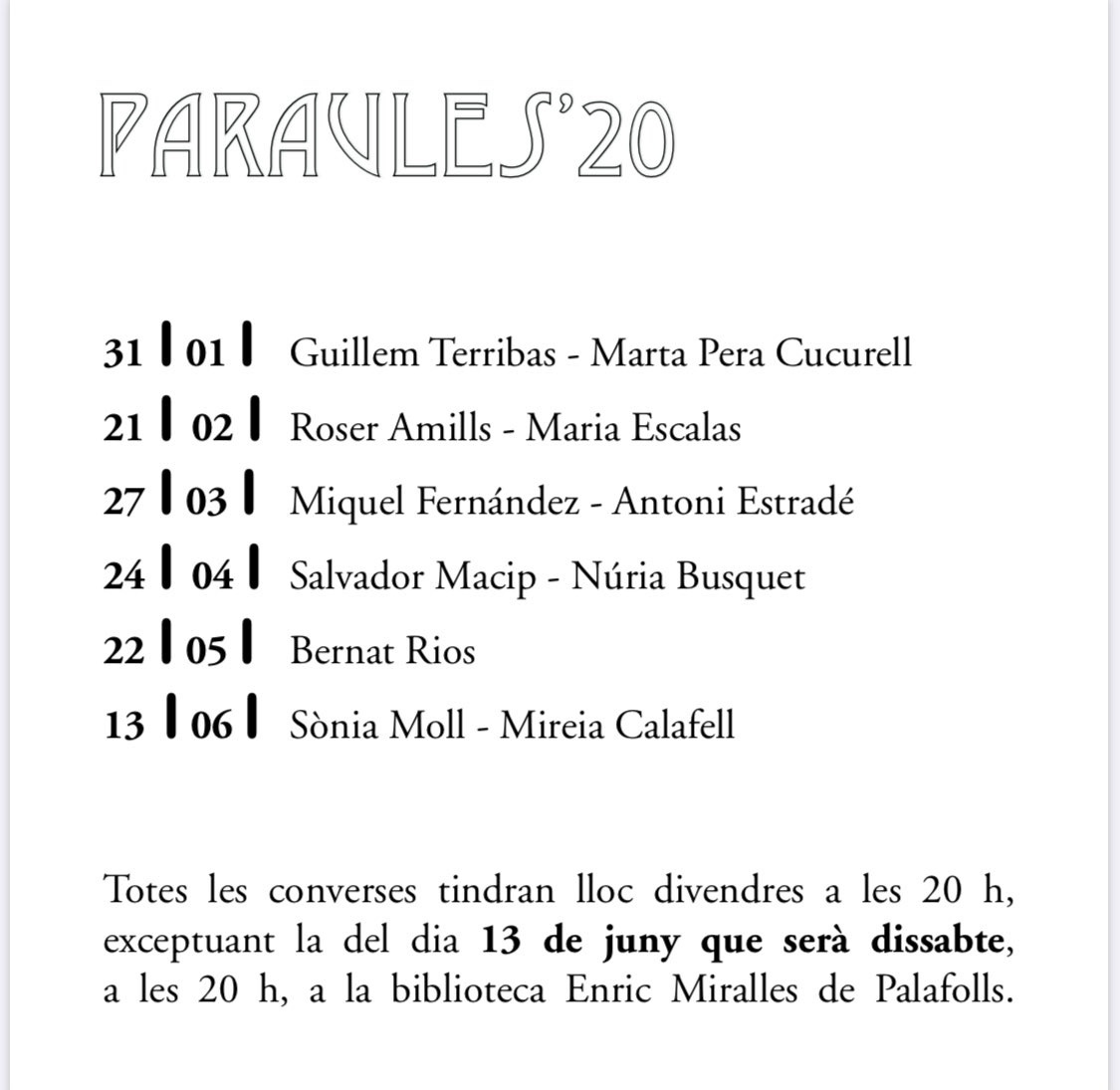 Les escriptores Maria Escalas i Roser Amills al cicle Paraules 20 de Palafolls que organitza la revista CLASP