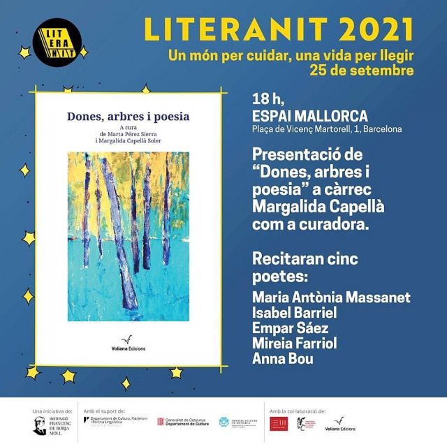 Literanit 2021, presentem el volum "Dones, arbres i poesia" (Voliana), amb textos de 130 autores 1 Literanit 2021, presentem el volum "Dones, arbres i poesia" (Voliana), amb textos de 130 autores - Roser Amills, escritora mallorquina