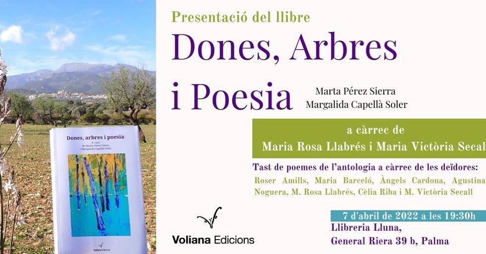Recital: dijous 7 d'abril presentem a la llibreria La Lluna de Palma l'antologia #donesarbresipoesia