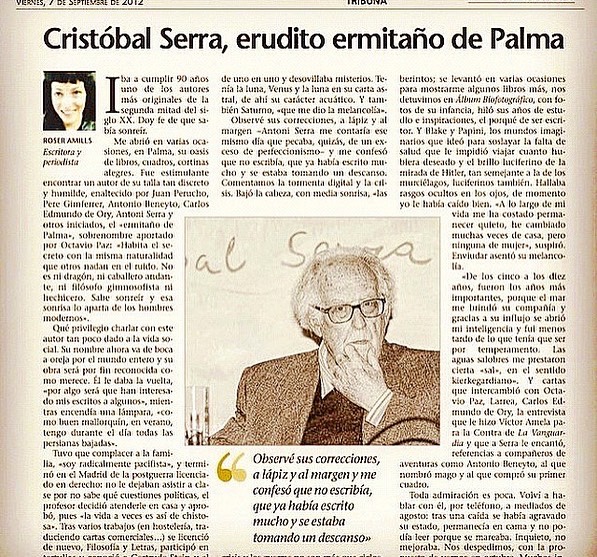 Una mañana de 2010 con Cristóbal Serra, en su casa, en Palma