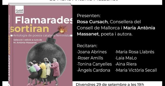 Presentació a Can Balaguer de ‘Flamarades sortiran’, antologia de poesia catalana feminista, a cura de M. Antònia Massanet 3 antologia flamarades sortiran
