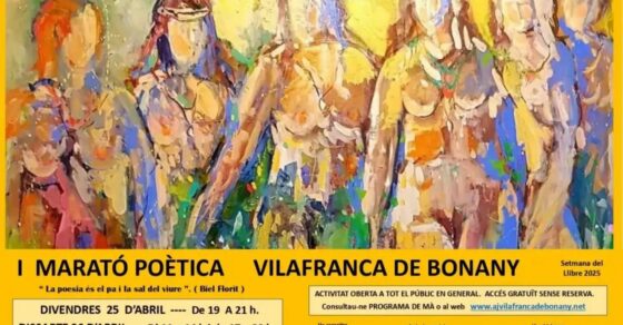 Cartell de la I Marató Poètica de Vilafranca de Bonany, amb una pintura de figures femenines en tons grocs, blaus i verds i les dates del 25 i 26 d'abril