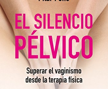 El silencio pelvico, libro de Pilar Pons