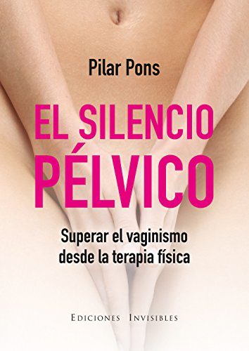 el silencio pelvico libro de pilar pons