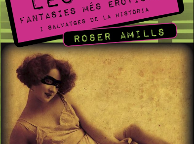 les mil i una fantasies de roser amills