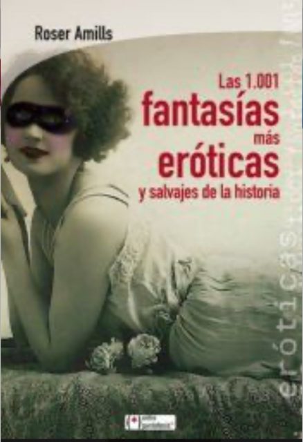 les mil i una fantasies de roser amills
