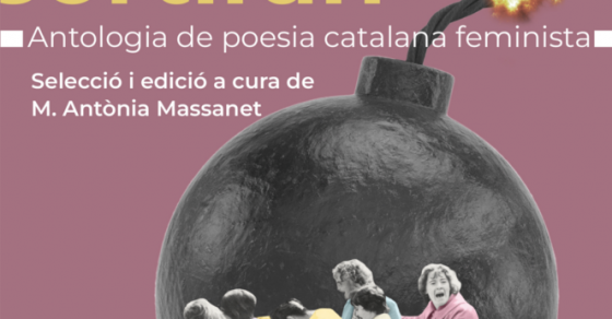 Flamarades sortiran, antologia de poemes feministes