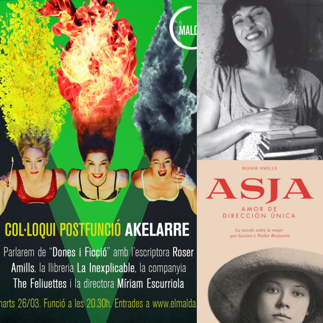 Roser Amills al Maldà Teatre: col·loqui Akelarre després de Som Inexplicables de The Feliuettes
