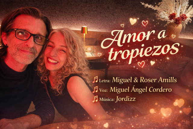 Canción "Amor a tropiezos" de Roser Amills y Miguel Ángel Cordero