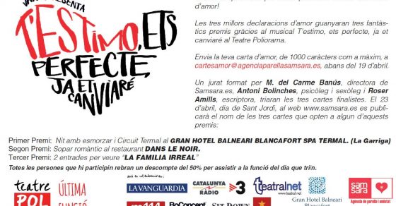 Cartel del concurso Cartes d'amor de Sant Jordi 2013 del musical T'estimo, ets perfecte, ja et canviaré, en el Teatre Poliorama, con el jurado formado por M. del Carme Banús, Antoni Bolinches y Roser Amills