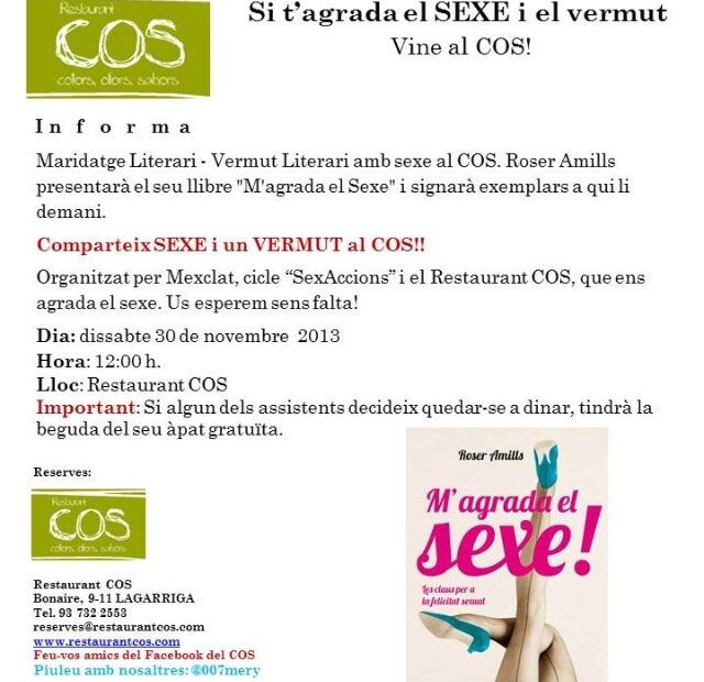 Cartel del restaurante COS: Si t'agrada el sexe i el vermut, vine al COS, presentación de M'agrada el sexe! el 30 de noviembre de 2013