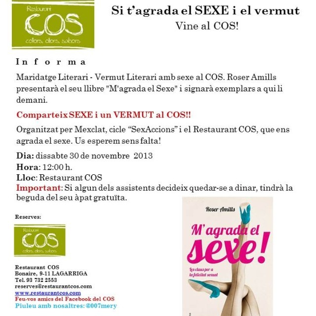 Cartel del restaurante COS: Si t'agrada el sexe i el vermut, vine al COS, presentación de M'agrada el sexe! el 30 de noviembre de 2013