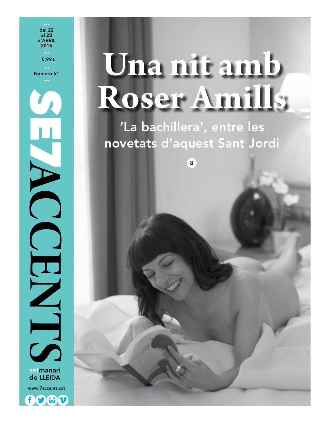 Portada de 7 Accents n.º 51: «Una nit amb Roser Amills» (Lleida, 22 de abril de 2016)