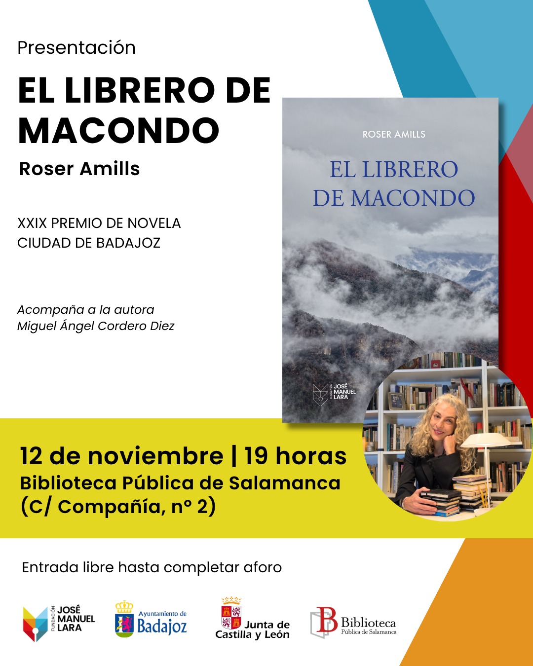 Cartel de la presentación de «El librero de Macondo», de Roser Amills, en la Biblioteca Pública de Salamanca: 12 de noviembre de 2026, 19 h, C/ Compañía, 2; acompaña a la autora Miguel Ángel Cordero Diez; entrada libre hasta completar aforo.