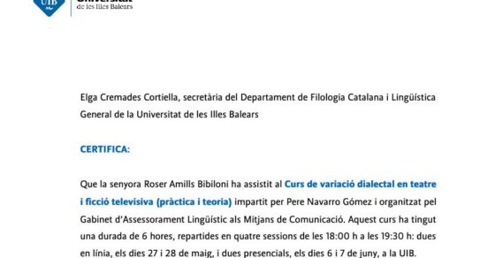 Certificado de la UIB del curso de variación dialectal en teatro y ficción televisiva del GALMIC seguido por Roser Amills en 2024