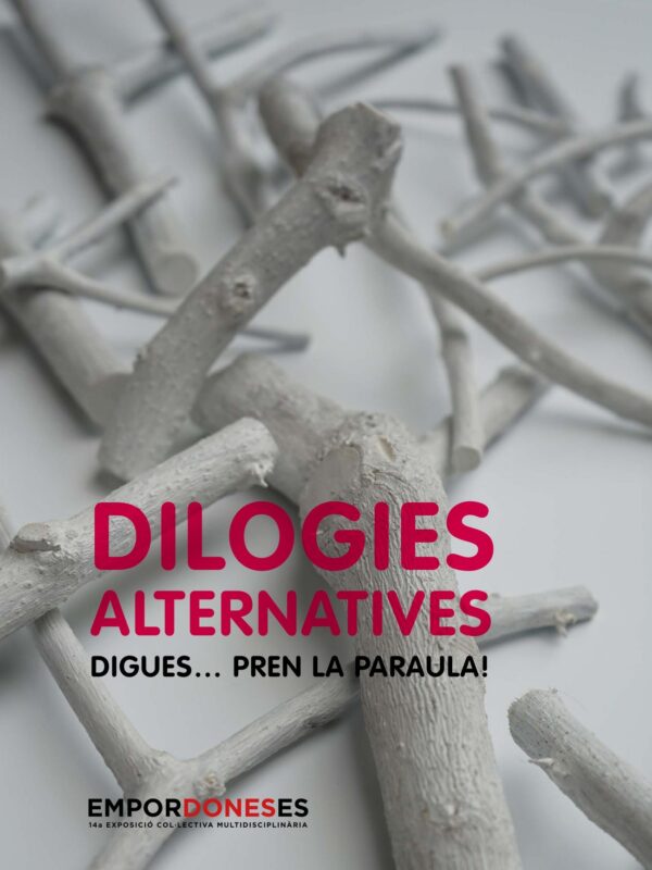 Cubierta de Catálogo colectivo «Dilogies alternatives. Digues… pren la paraula!» (Empordoneses 2023), con Clara Oliveras