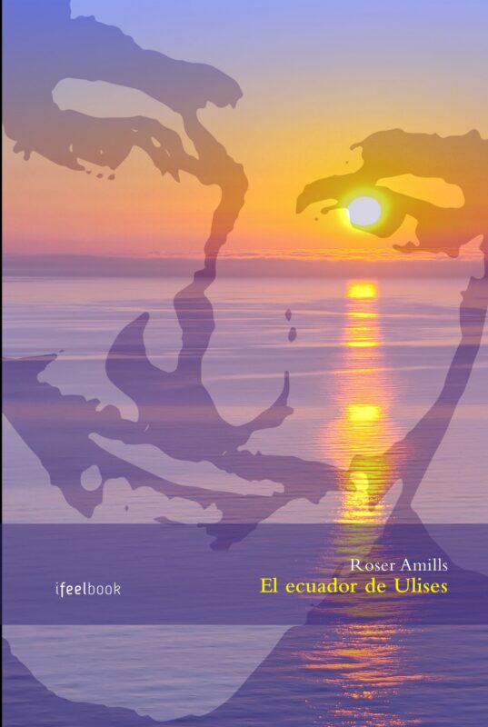 Cubierta de «El ecuador de Ulises», de Roser Amills