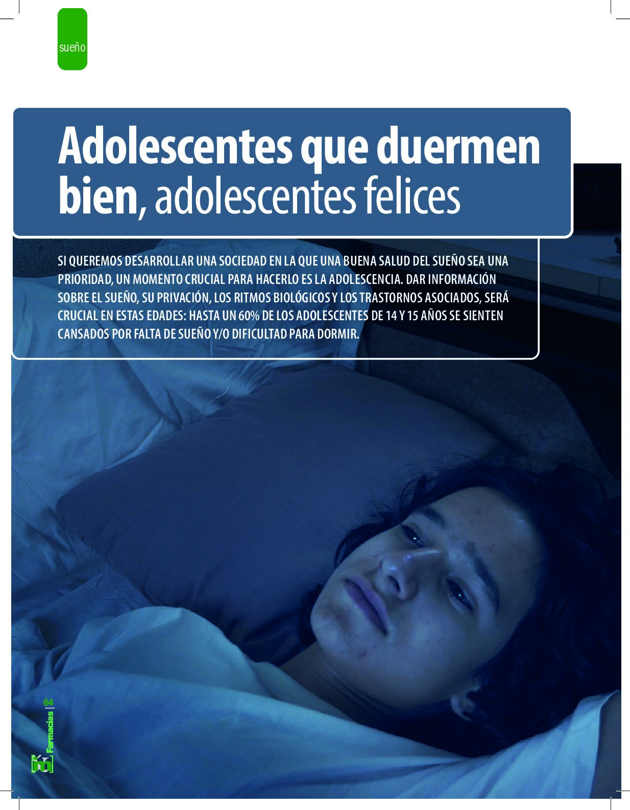 «Adolescentes que duermen bien, adolescentes felices», reportaje de Roser Amills en IM Farmacias (2022)