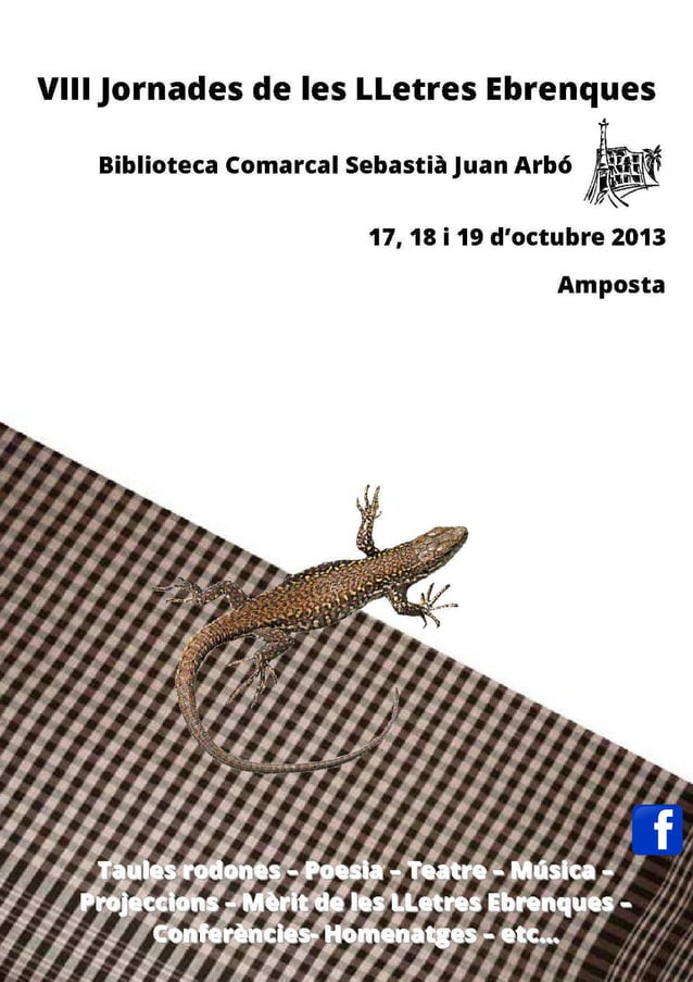 Portada del programa de les VIII Jornades de les Lletres Ebrenques, Biblioteca Comarcal Sebastià Juan Arbó, Amposta, 17, 18 i 19 d'octubre de 2013, amb una sargantana sobre una tela de quadres