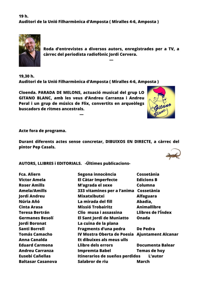 Programa de la cloenda de les jornades, amb el concert de Lo Gitano Blanc, i llista d'autors, llibres i editorials, amb Víctor Amela i Roser Amills