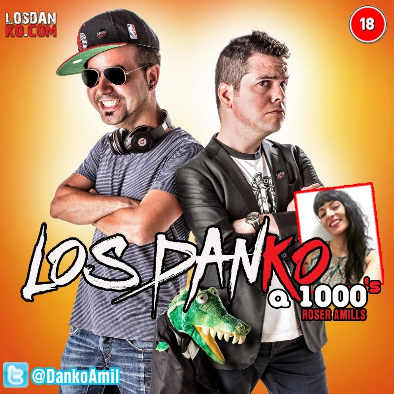Cartel de Los Danko a Mil, de scannerFM, con Roser Amills