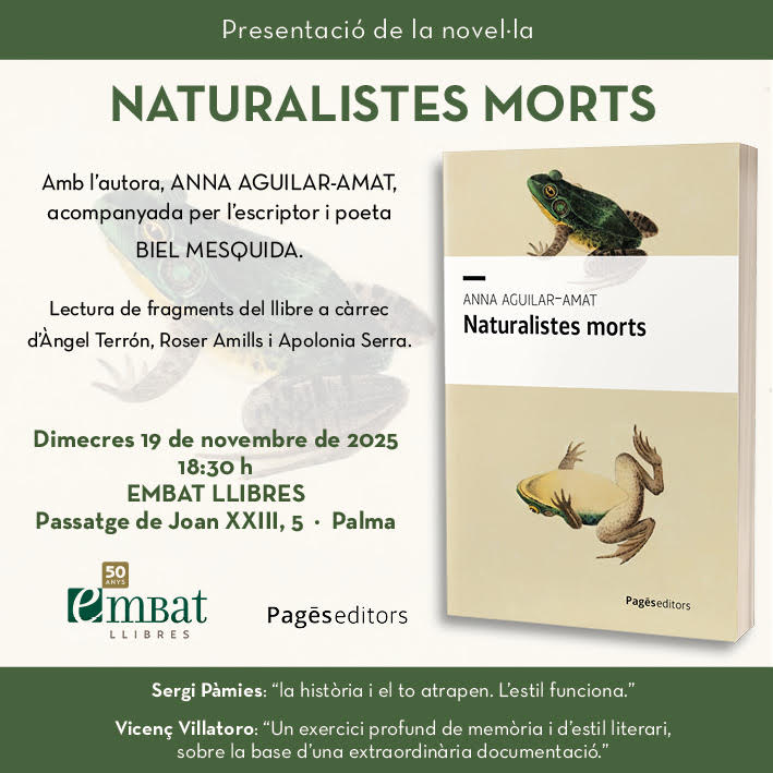 Cartel de Pagès Editors de la presentación de «Naturalistes morts» en Palma (2025)