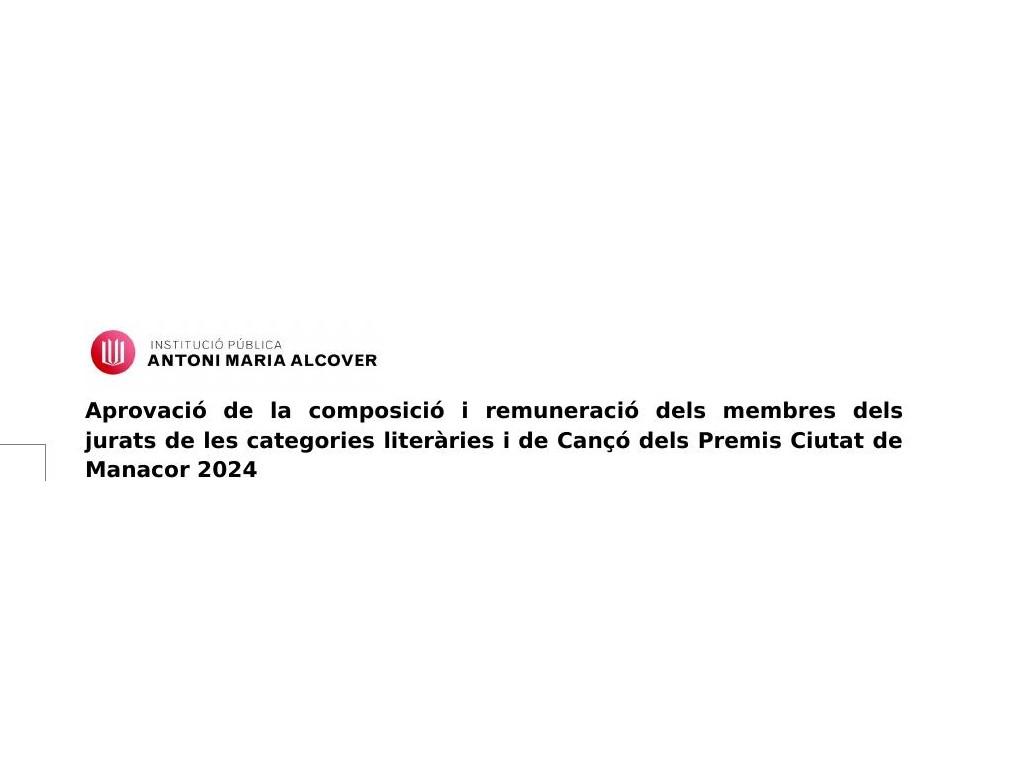 Composición de los jurados de los Premis Ciutat de Manacor 2024