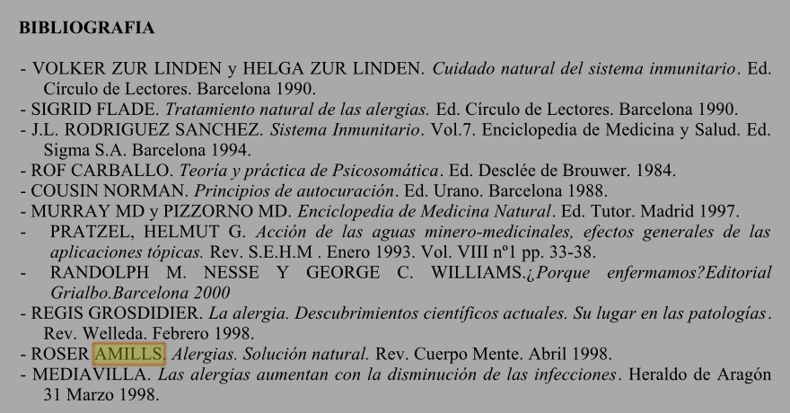 Bibliografía académica sobre alergias que cita el artículo de Roser Amills «Alergias. Solución natural», revista Cuerpomente, abril de 1998
