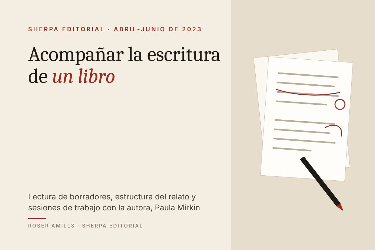 Roser Amills, sherpa editorial: acompañamiento en la escritura de un libro, 2023
