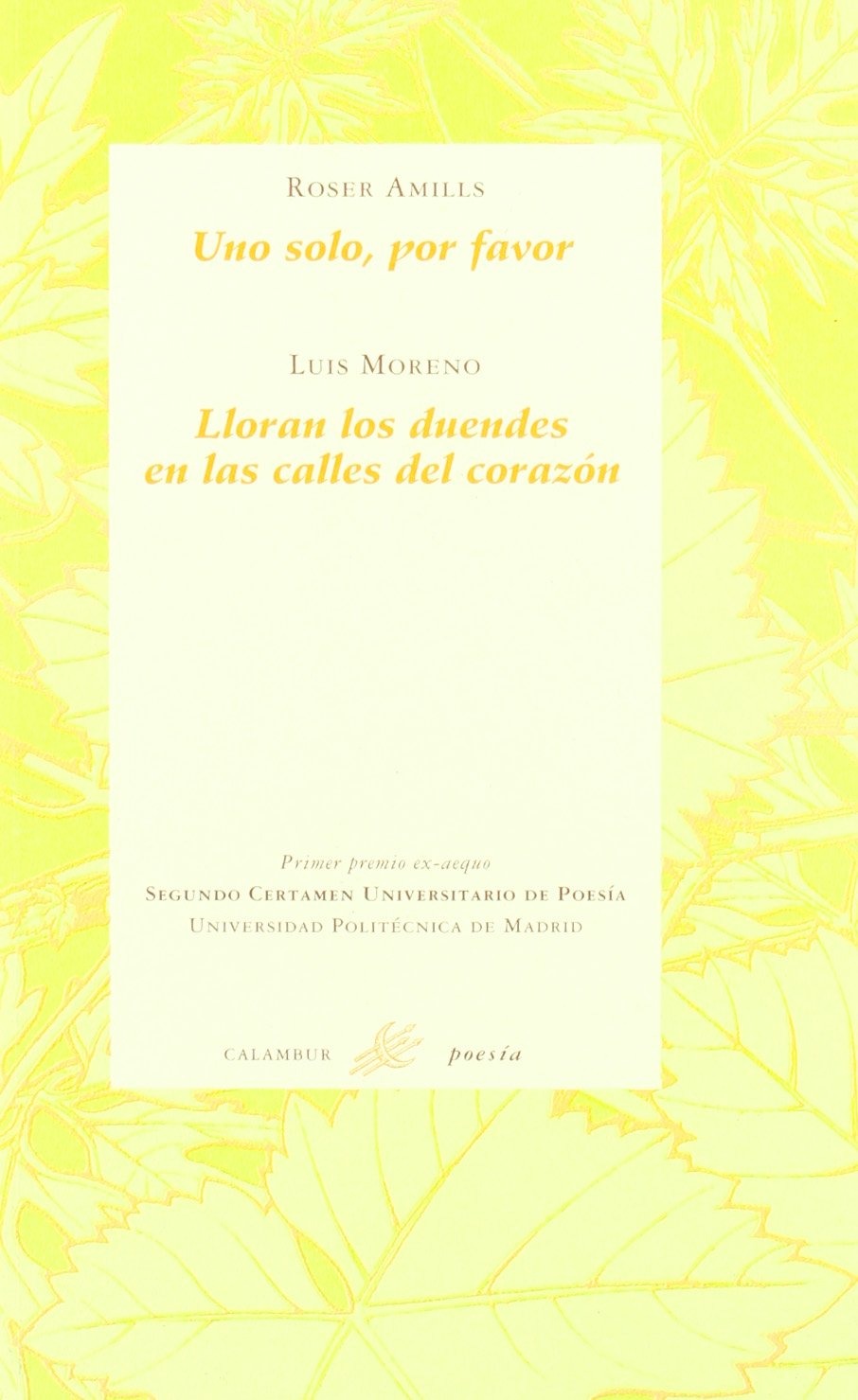 Cubierta de «Uno solo, por favor», de Roser Amills (Calambur, 1998)
