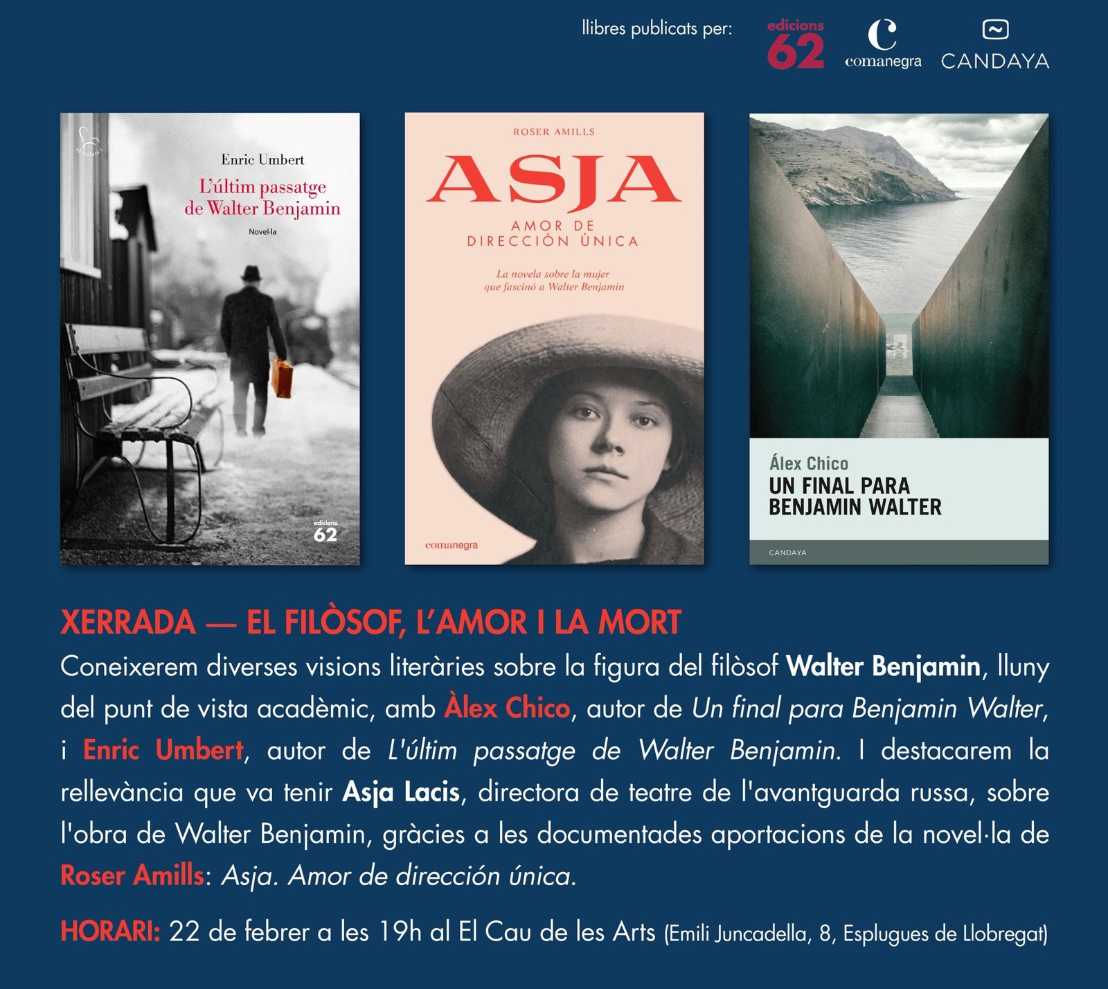 Cartel de la xerrada El filòsof, l'amor i la mort en El Cau de les Arts, 22 de febrero de 2020